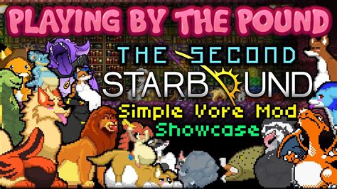 Playing by the Pound | THE SECOND Starbound Simple Vore Mod Showcase ...