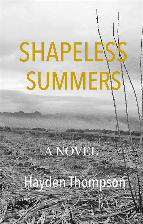 Shapeless Summers by Hayden Thompson | Goodreads