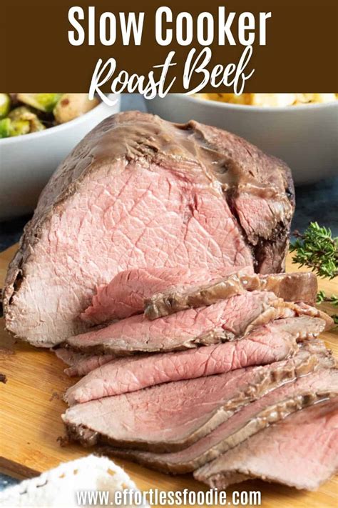 Easy Slow Cooker Roast Beef Recipe - Effortless Foodie