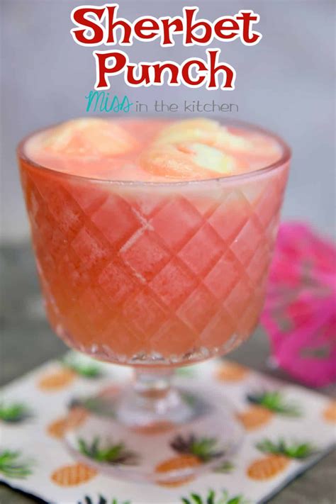 Sherbet Punch {Spiked & Kid Versions} - Miss in the Kitchen | Recipe