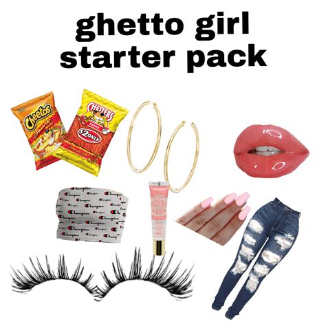 Ghetto Starter Pack That Girl Starter Pack! #preppy #thatgirl