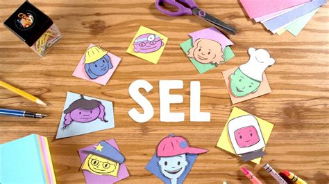 Social-Emotional Learning: What Is SEL and Why SEL Matters - YouTube