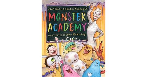 Monster Academy by Jane Yolen