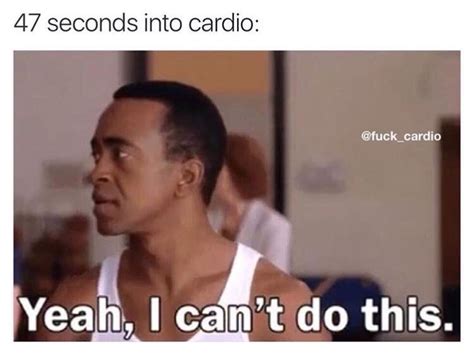 The best Cardio memes :) Memedroid
