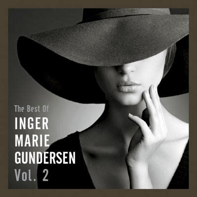 Inger Marie Gundersen - The Best of Inger Marie Gundersen Vol.2 (2019 ...