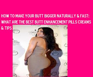 how to get a natural bigger but