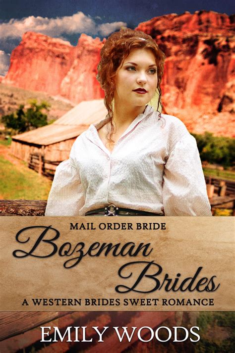 Bozeman Brides (Western Brides Sweet Romance) by Emily Woods | Goodreads