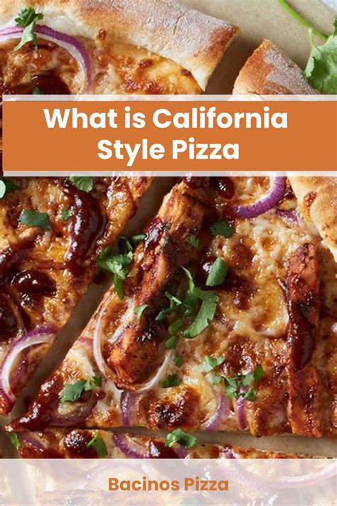 What is California Style Pizza?