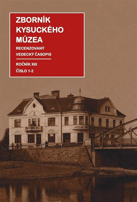 Kysucké múzeum v Čadci opäť vydáva Zborník Kysuckého múzea - SME | MY ...