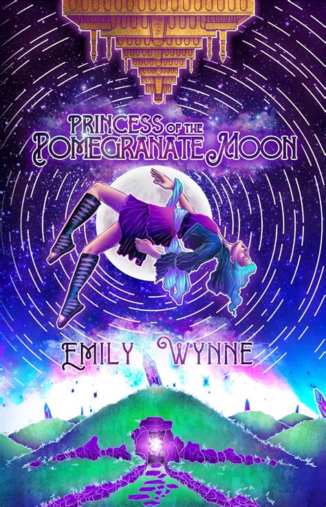 Princess of the Pomegranate Moon by Emily Wynne by Balance of Seven