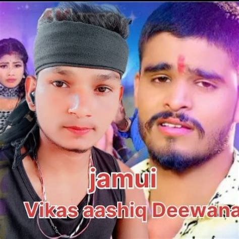 vikash aashiq deewana youtube