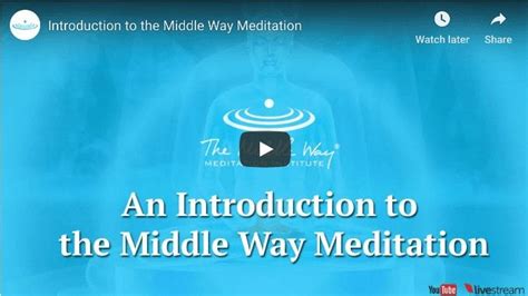 Introduction to the middle way meditation technique