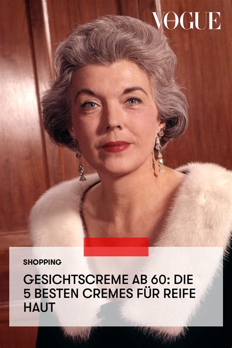 Gesichtscreme ab 60: Die besten Cremes für reife Haut | Reife haut ...