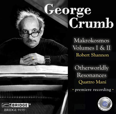 George Crumb, George Crumb, Susan Grace, Robert Shannon, Alice Rybak
