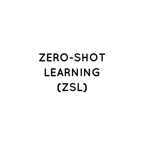 Zero-Shot Learning
