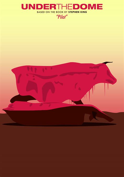 Under the Dome Minimalist/Alternative Posters on Behance