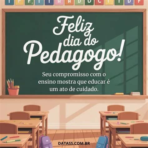 Homenagem Dia Do Pedagogo - Dia do Pedagogo: 45 Frases para Homenageá-los – Datass