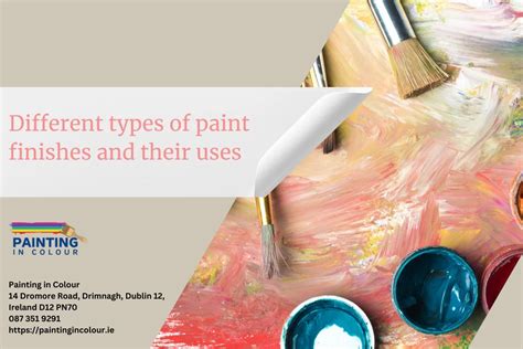 types  paint finishes    painting  colour