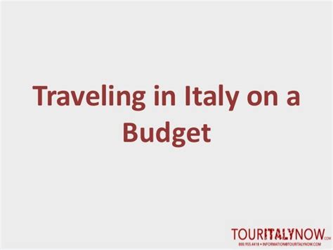 Tips on Traveling in Italy on a Budget