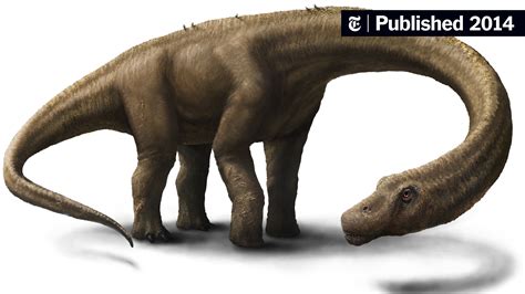 Argentine Dinosaur Was an Estimated 130,000 Pounds, and Still Growing ...