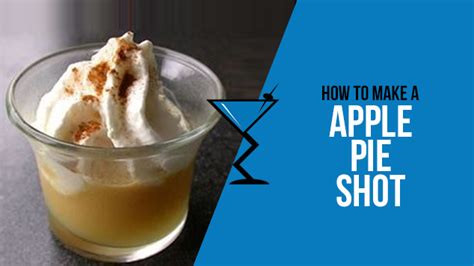 Apple Pie Shot Recipe | Drink Lab Cocktail Recipes