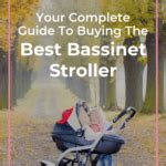 Your Complete Guide to Buying the Best Bassinet Stroller
