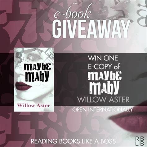 Exclusive Guest Post by Willow Aster & Giveaway — Author of Maybe Maby ...