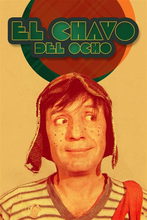 El Chavo del Ocho (1973) | The Poster Database (TPDb)