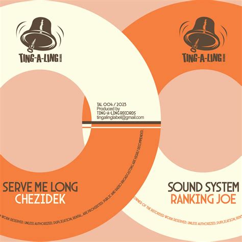 TAL004 - Chezidek - Serve Me Long/Ranking Joe - Sound System | Ting A ...