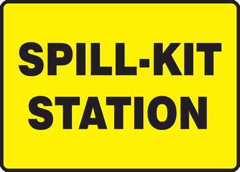 Spill-Kit Station Sign Black On Yellow
