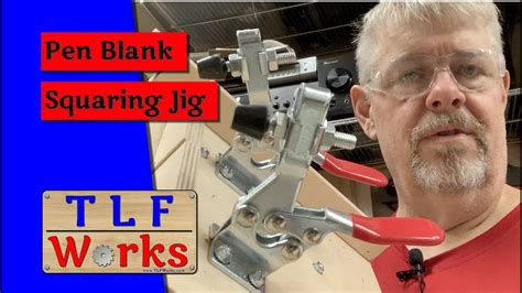 Pen Blank Squaring Jig - YouTube