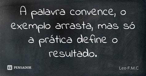 O Exemplo Arrasta Frase