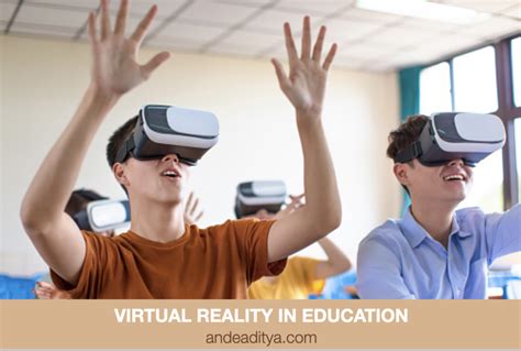 virtual reality  education ande aditya