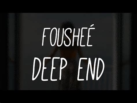 Fousheé - Deep End (Lyrics) - YouTube