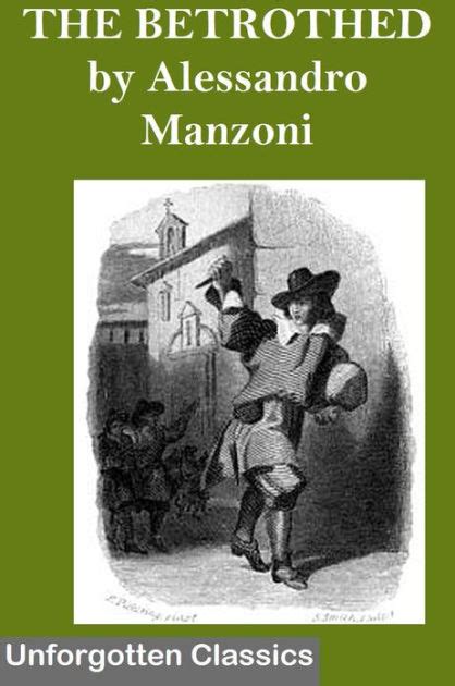 The Betrothed - Alessandro Manzoni by Alessandro Manzoni | eBook ...