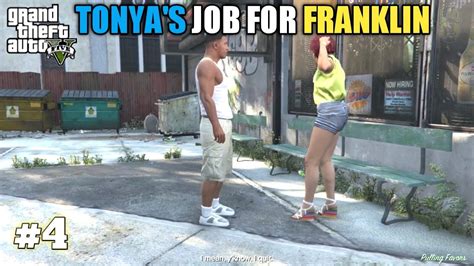 TONYA'S JOB FOR FRANKLIN | GTA V STORY GAMEPLAY #4 - YouTube