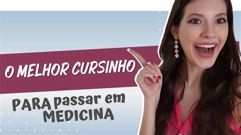Melhor Cursinho Para Medicina - O MELHOR CURSINHO online para ser APROVADO em MEDICINA | Sarah ...