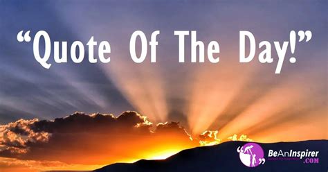 todays quote   day rinspiration