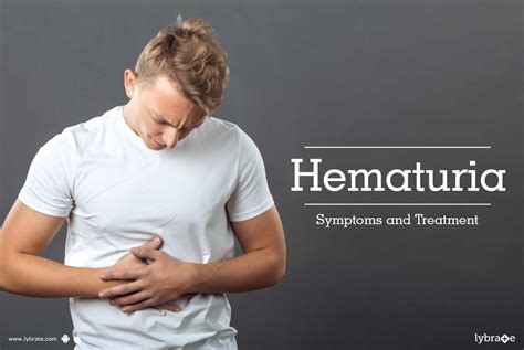 Hematuria - Symptoms and Treatment - By Dr. Shrikhrishna | Lybrate