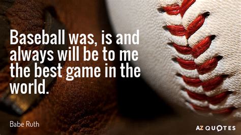 TOP 25 BASEBALL QUOTES (of 1000) | A-Z Quotes