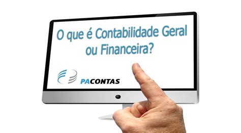 contabilidade geral ou financeira pacontas