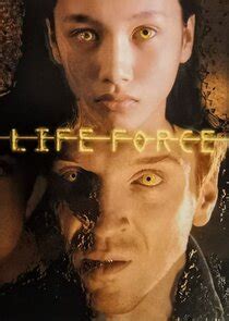 Life Force | TVmaze