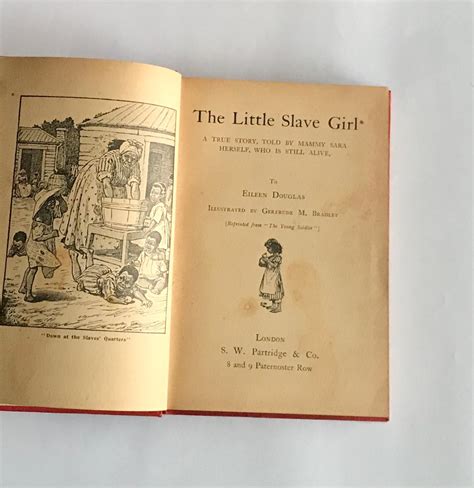 The Little Slave Girl: a true story, told by Mammy Sara herself, who is