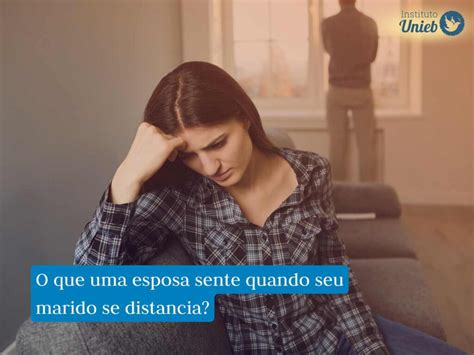 Sinais Que A Esposa Quer Se Separar - Como reconquistar o marido que quer se separar?