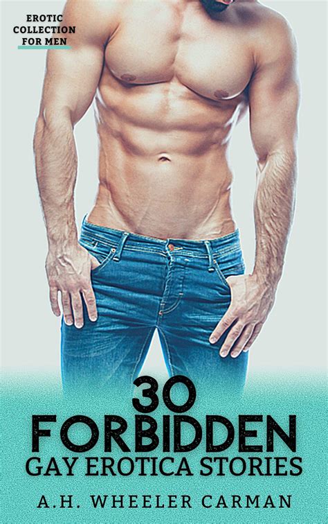 forbidden gay erotica stories erotic collection  men  ah