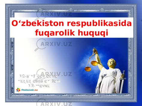 O‘zbekiston respublikasida fuqorolik huquqi 10-sinf - Huquqshunoslik ...