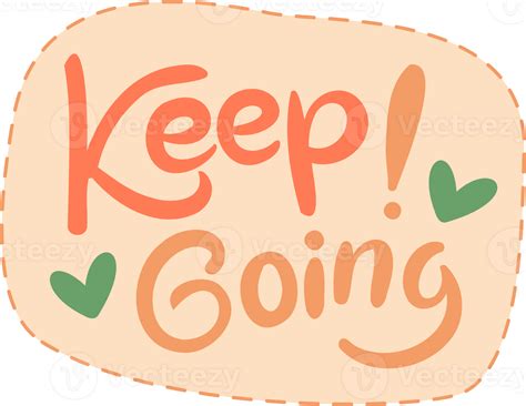 motivational quote lettering design   sticker  png