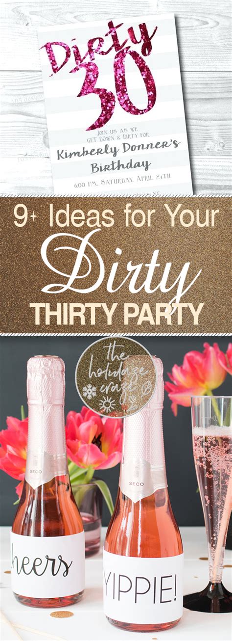 9+ Ideas for Your "Dirty Thirty" Party * The Holidaze Craze