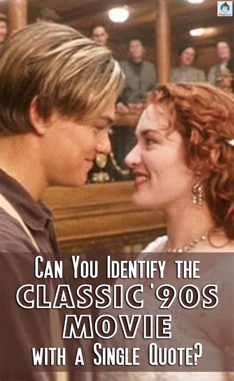 Can You Identify the Classic ’90s Movie with a Single Quote? | Classic ...