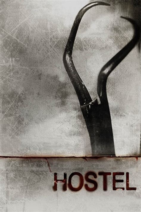 Hostel (2005) — The Movie Database (TMDB)